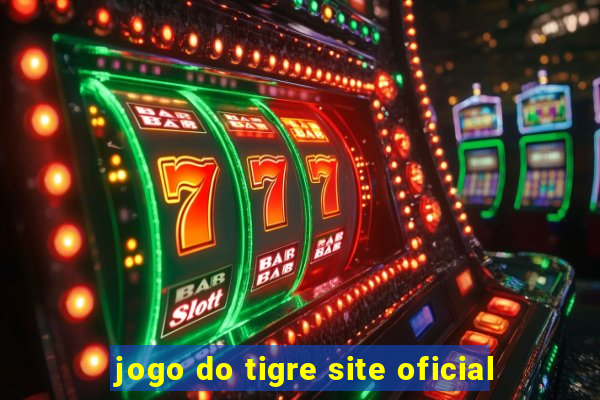 jogo do tigre site oficial